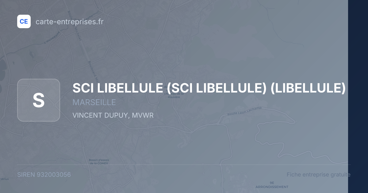SCI LIBELLULE (SCI LIBELLULE) (LIBELLULE) — 932003056 — fiche entreprise