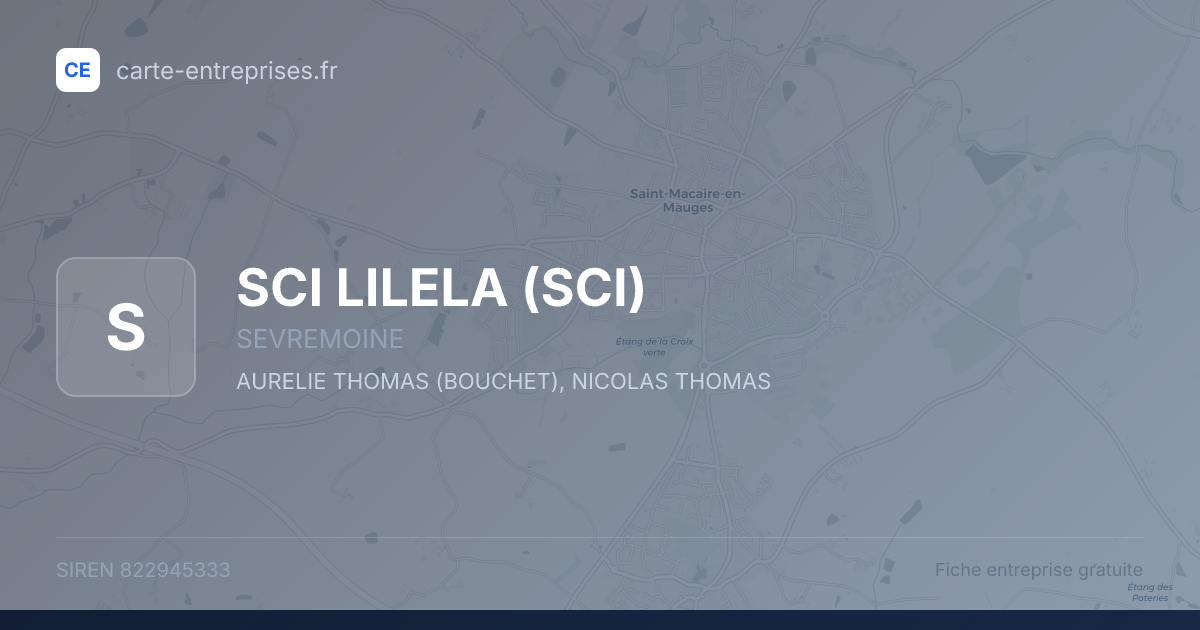 SCI LILELA (SCI) — 822945333 — fiche entreprise
