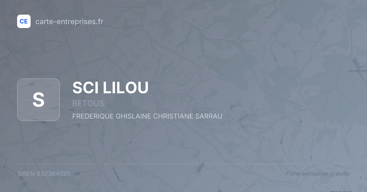 SCI LILOU — 832364095 — fiche entreprise