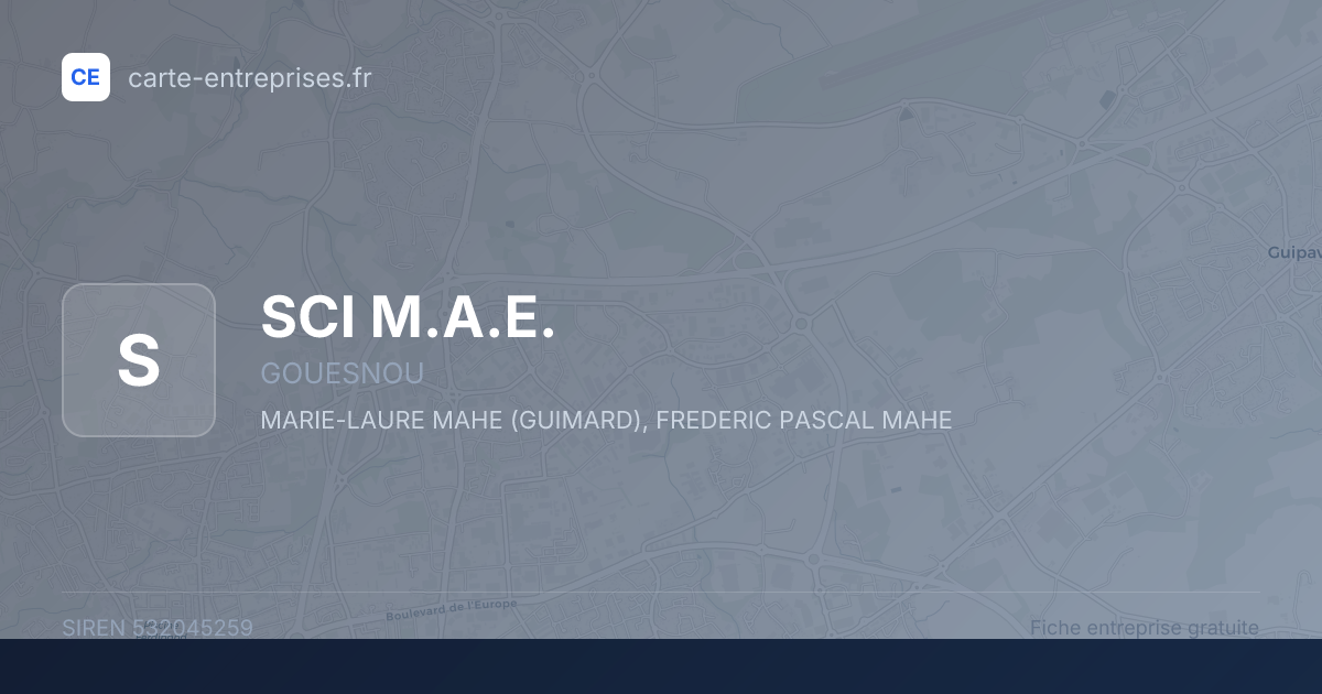SCI M.A.E. — 532045259 — fiche entreprise