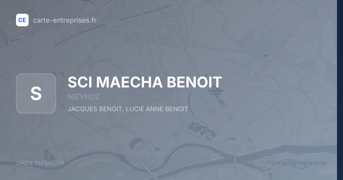 SCI MAECHA BENOIT — 104166004 — fiche entreprise