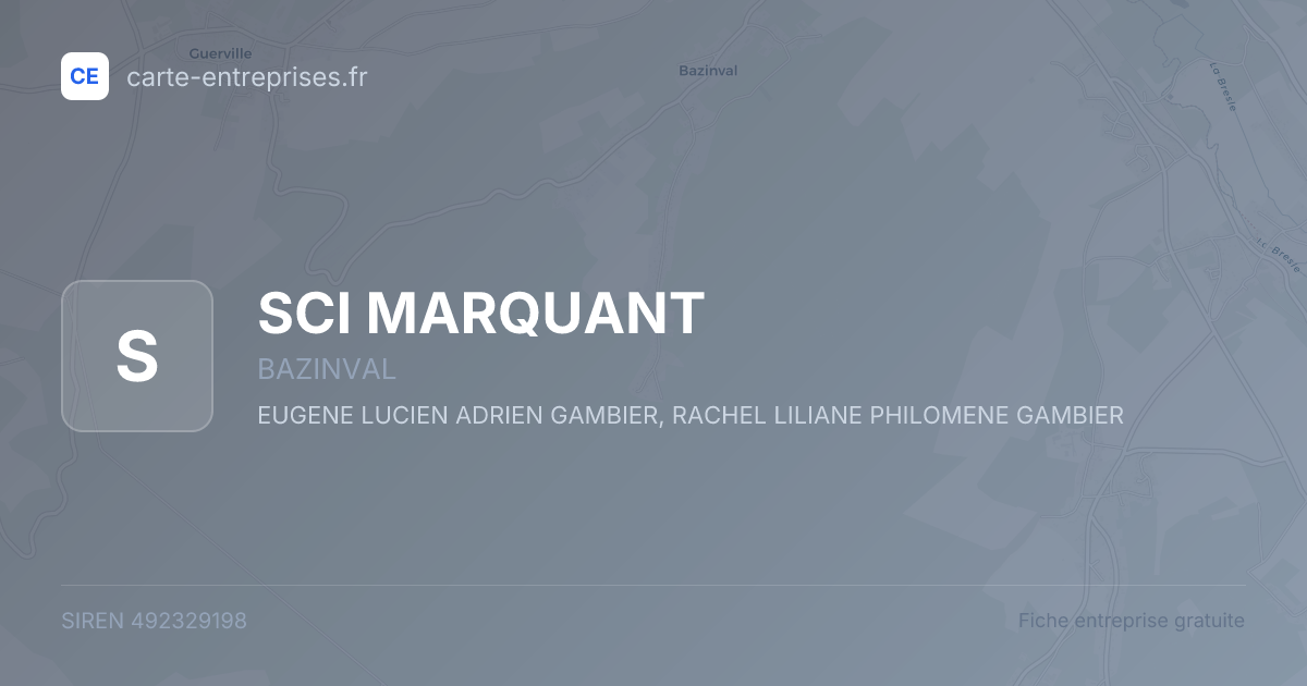 SCI MARQUANT — 492329198 — fiche entreprise