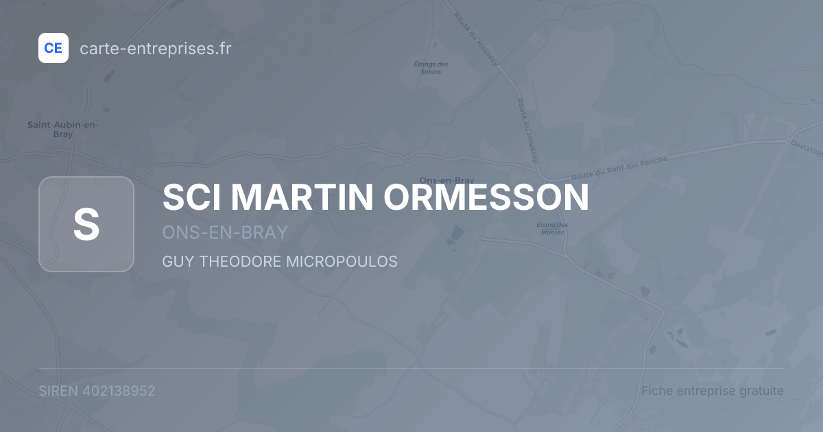 SCI MARTIN ORMESSON — 402138952 — fiche entreprise