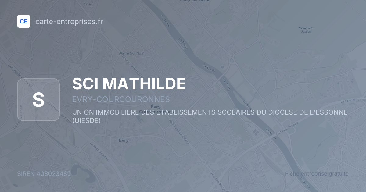 SCI MATHILDE — 408023489 — fiche entreprise