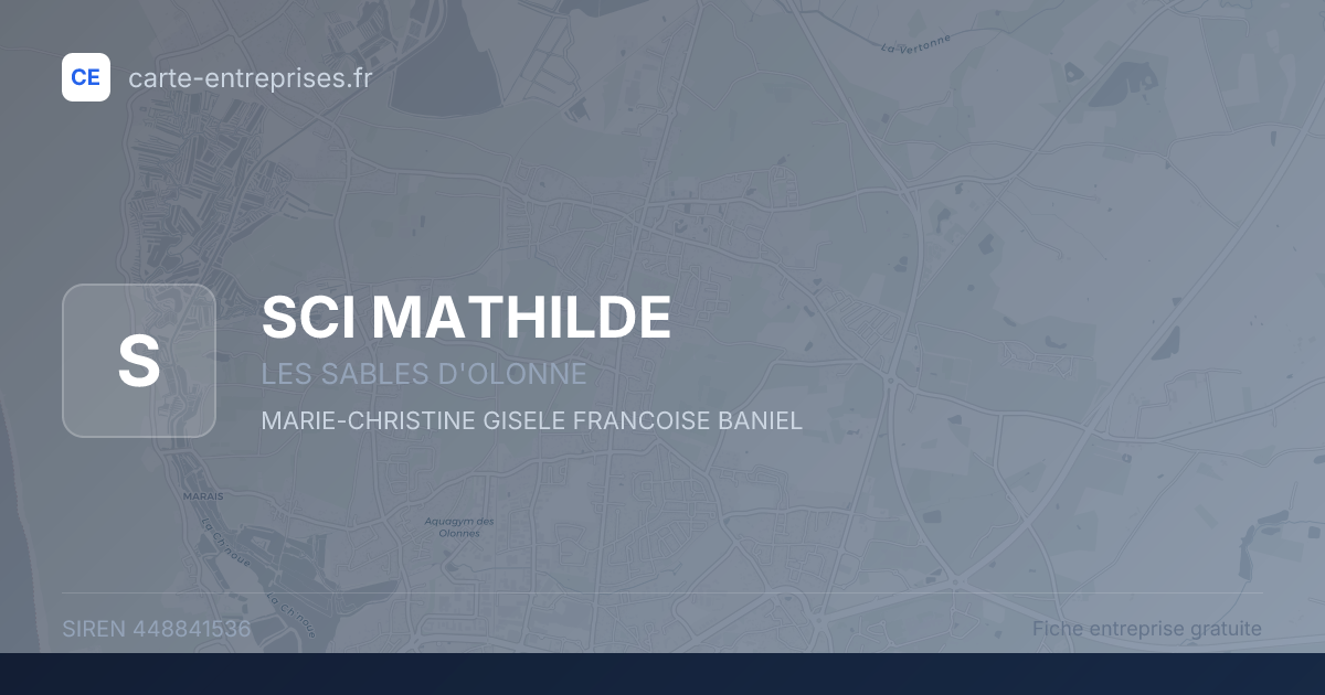 SCI MATHILDE — 448841536 — fiche entreprise
