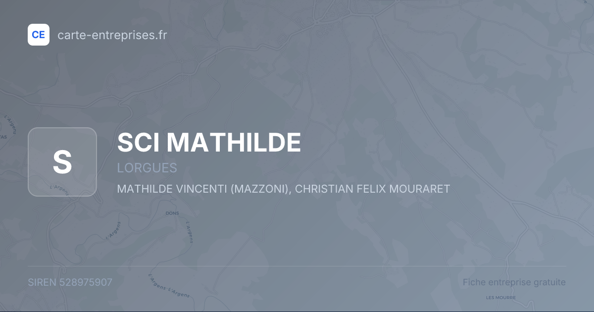 SCI MATHILDE — 528975907 — fiche entreprise