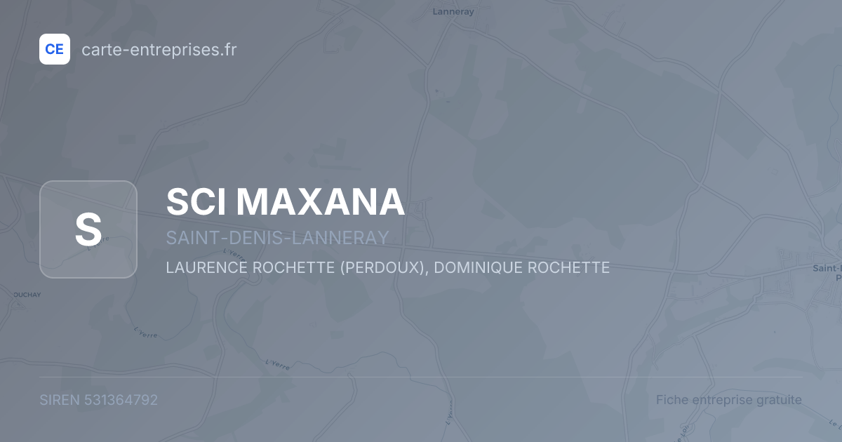 SCI MAXANA — 531364792 — fiche entreprise