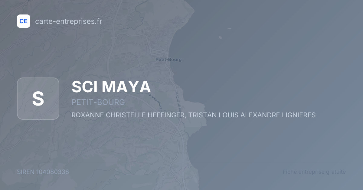 SCI MAYA — 104080338 — fiche entreprise