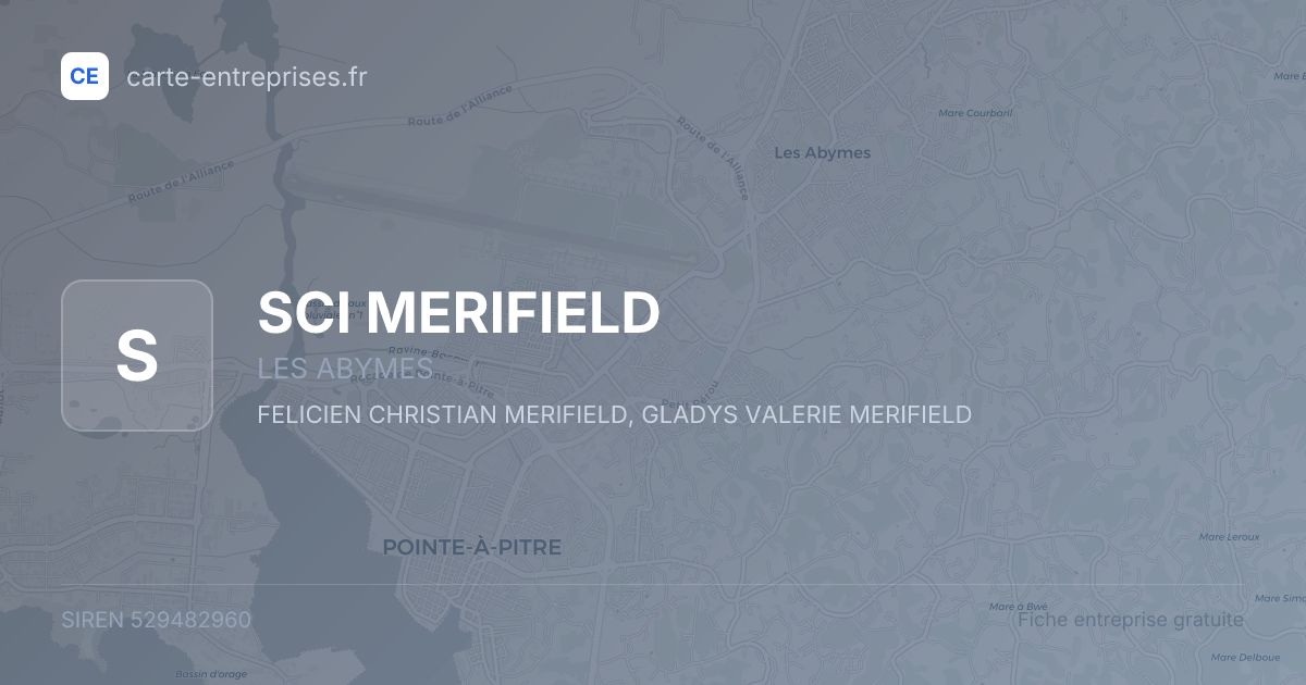 SCI MERIFIELD — 529482960 — fiche entreprise