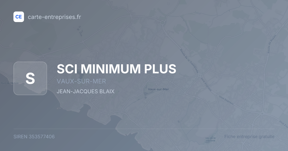 SCI MINIMUM PLUS — 353577406 — fiche entreprise