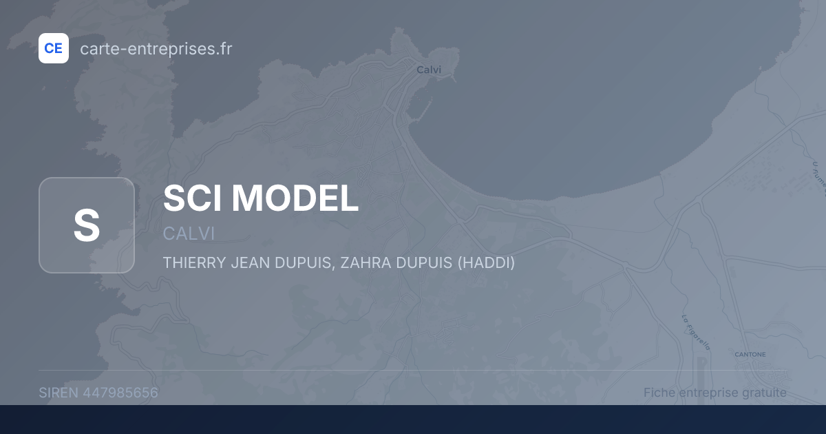 SCI MODEL — 447985656 — fiche entreprise