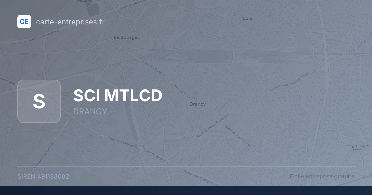 SCI MTLCD — 491188082 — fiche entreprise