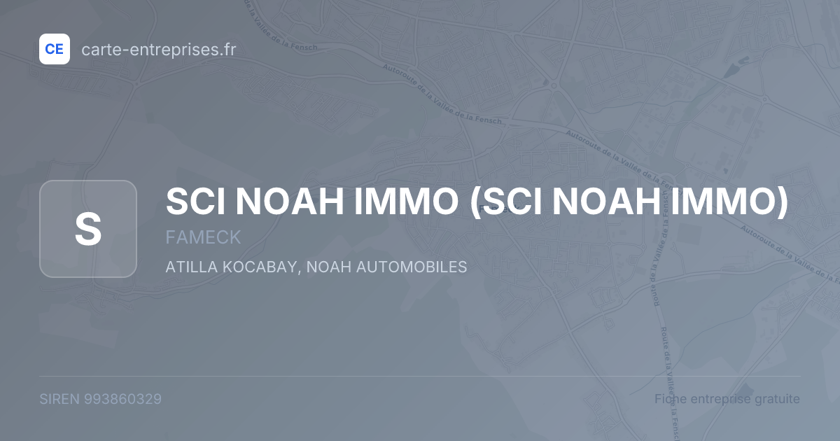 SCI NOAH IMMO — 993860329 — fiche entreprise