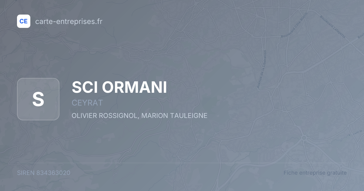 SCI ORMANI — 834363020 — fiche entreprise