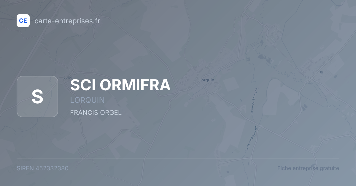 SCI ORMIFRA — 452332380 — fiche entreprise