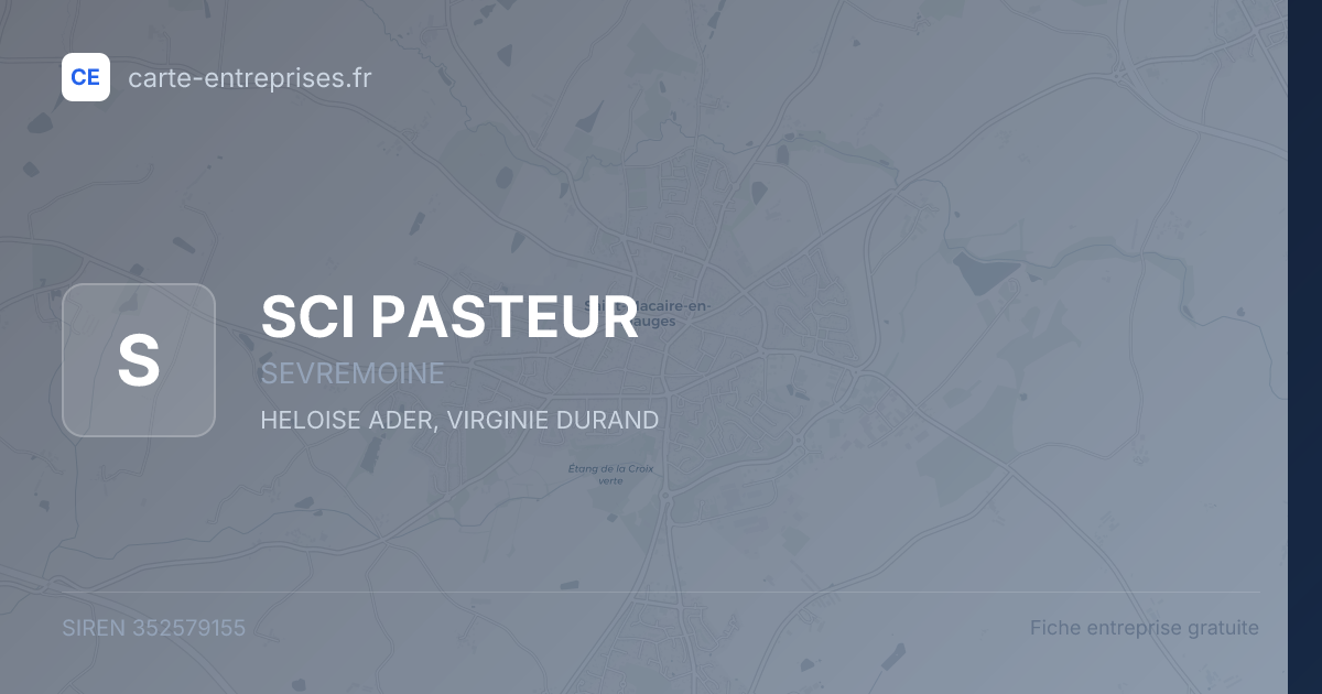 SCI PASTEUR — 352579155 — fiche entreprise