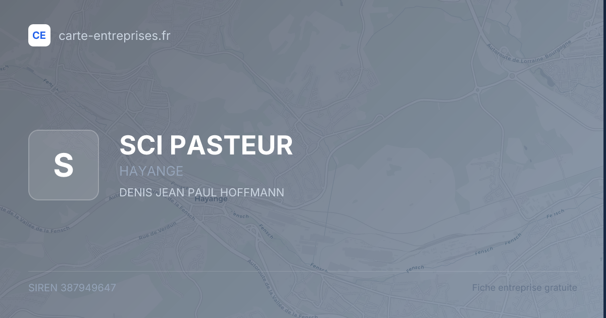 SCI PASTEUR — 387949647 — fiche entreprise