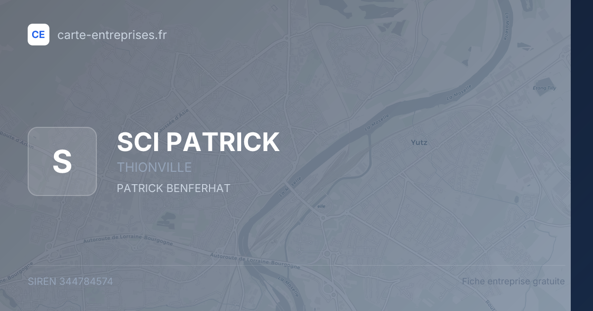SCI PATRICK — 344784574 — fiche entreprise