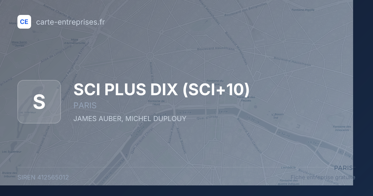 SCI PLUS DIX (SCI+10) — 412565012 — fiche entreprise