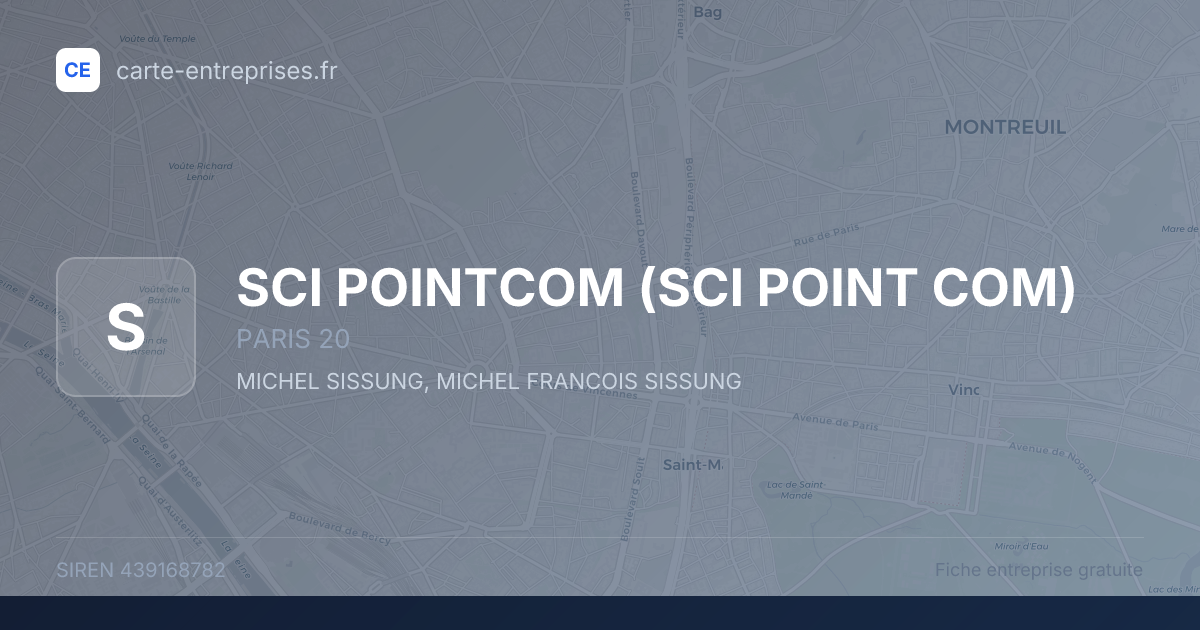 SCI POINTCOM (SCI POINT COM) — 439168782 — fiche entreprise