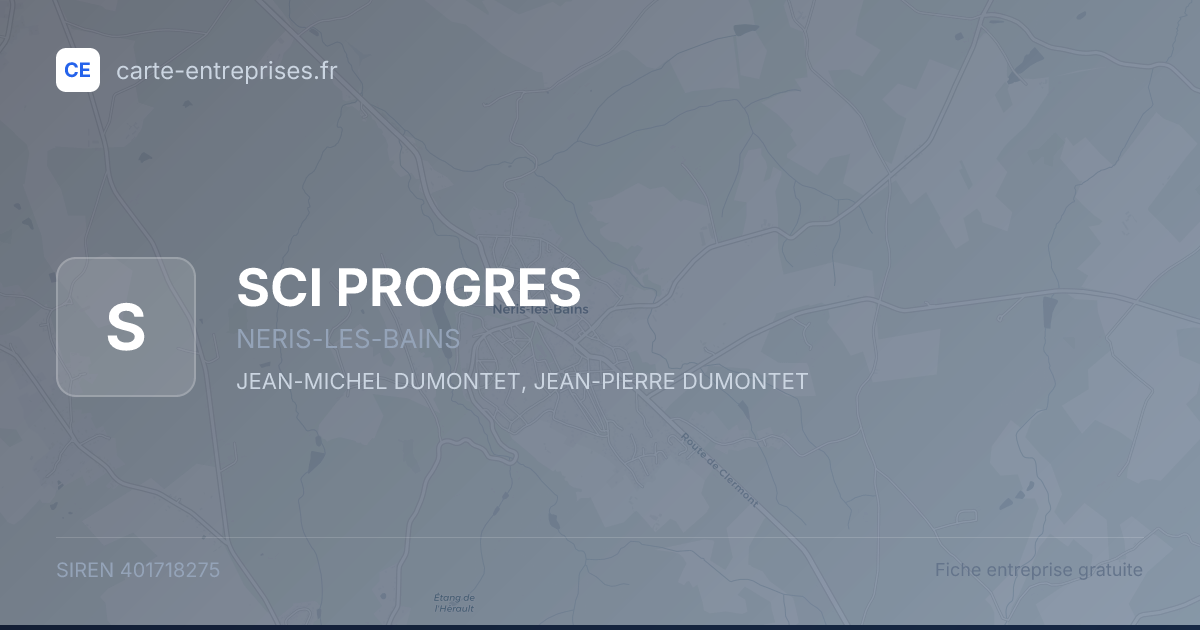 SCI PROGRES — 401718275 — fiche entreprise