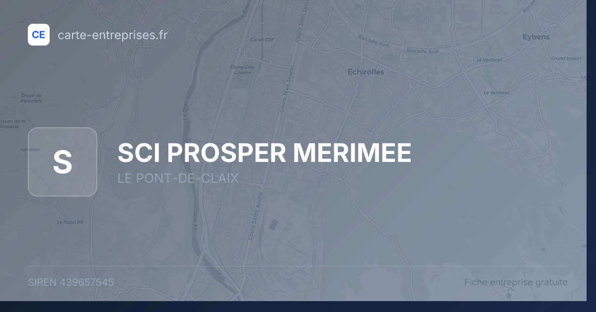 SCI PROSPER MERIMEE — 439657545 — fiche entreprise