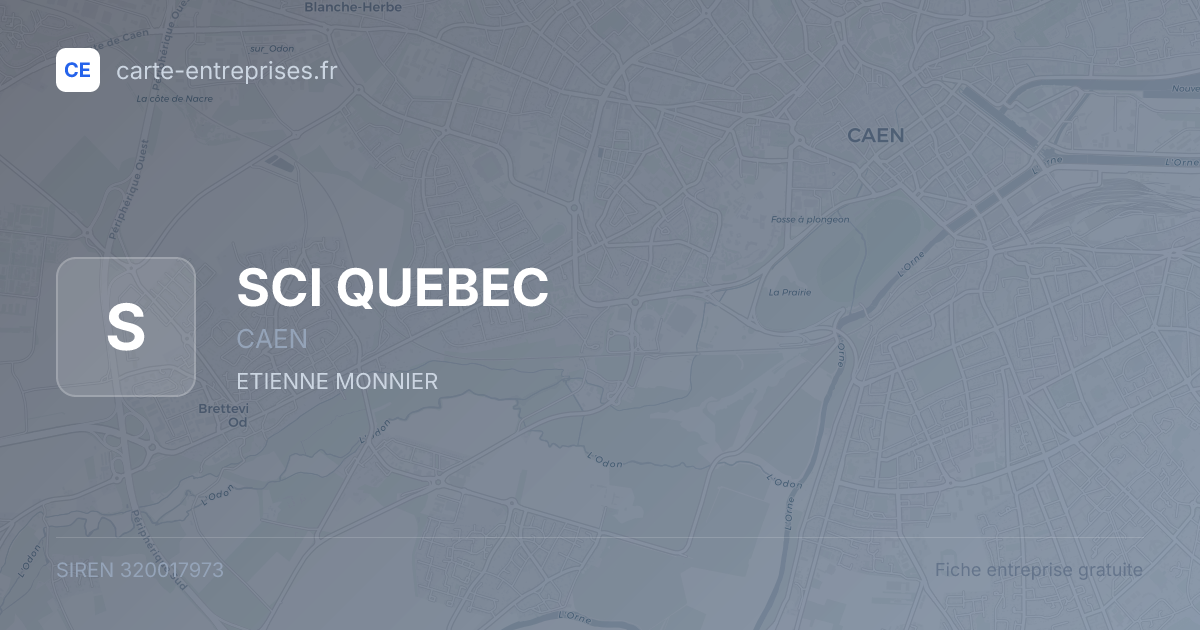 SCI QUEBEC — 320017973 — fiche entreprise