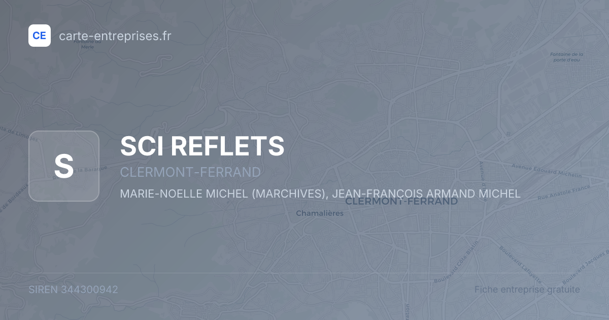SCI REFLETS — 344300942 — fiche entreprise