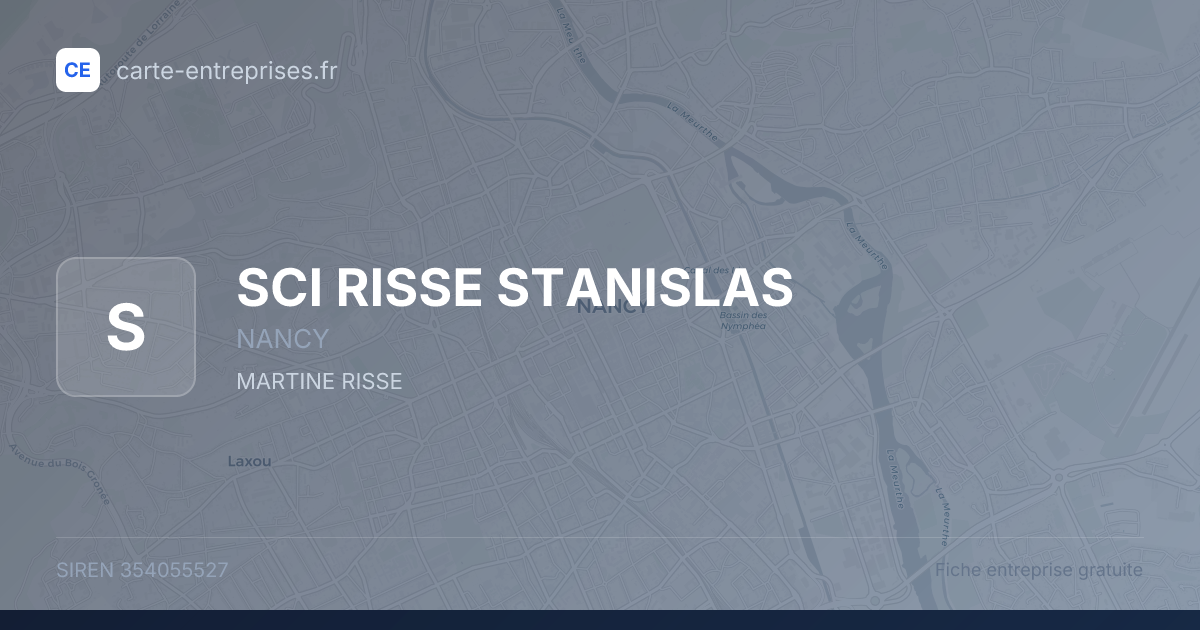 SCI RISSE STANISLAS — 354055527 — fiche entreprise