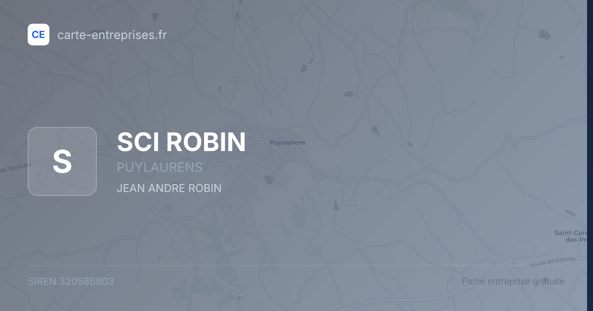 SCI ROBIN — 320586803 — fiche entreprise