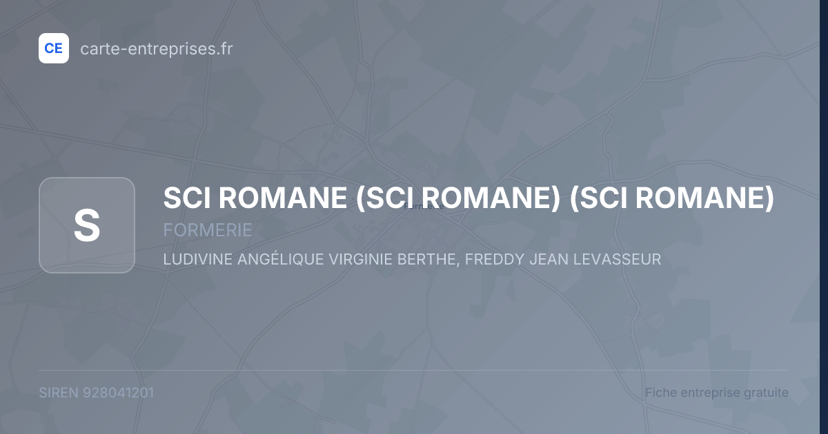 SCI ROMANE (SCI ROMANE) (SCI ROMANE) — 928041201 — fiche entreprise