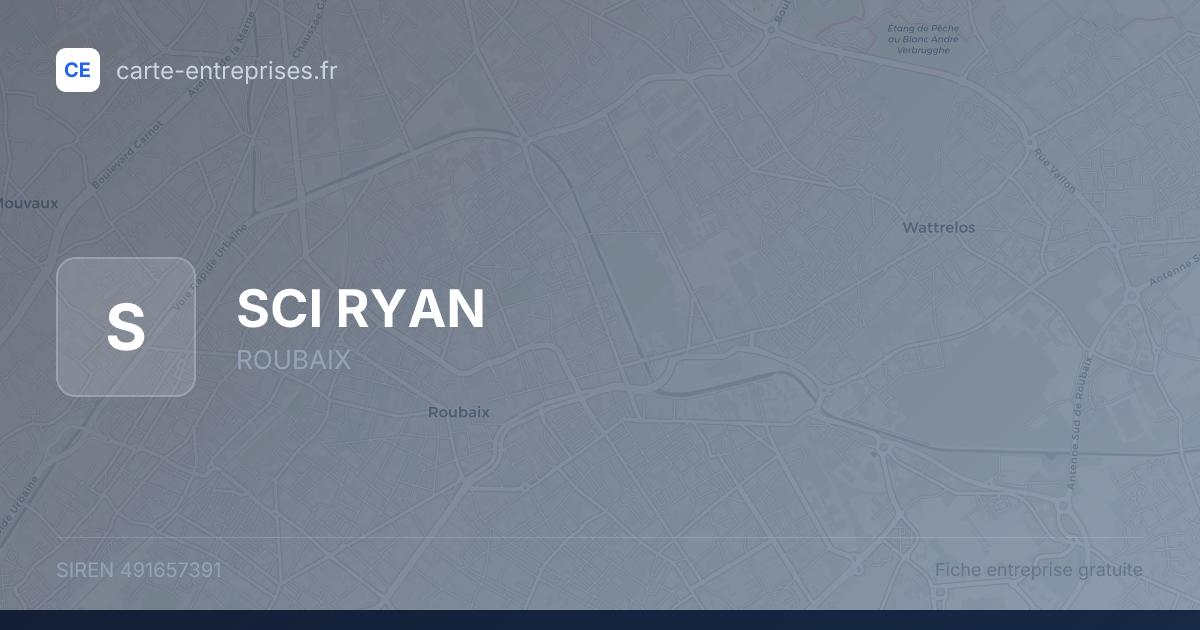 SCI  RYAN — 491657391 — fiche entreprise