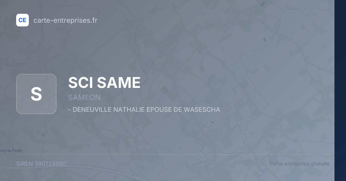 SCI SAME — 390724680 — fiche entreprise