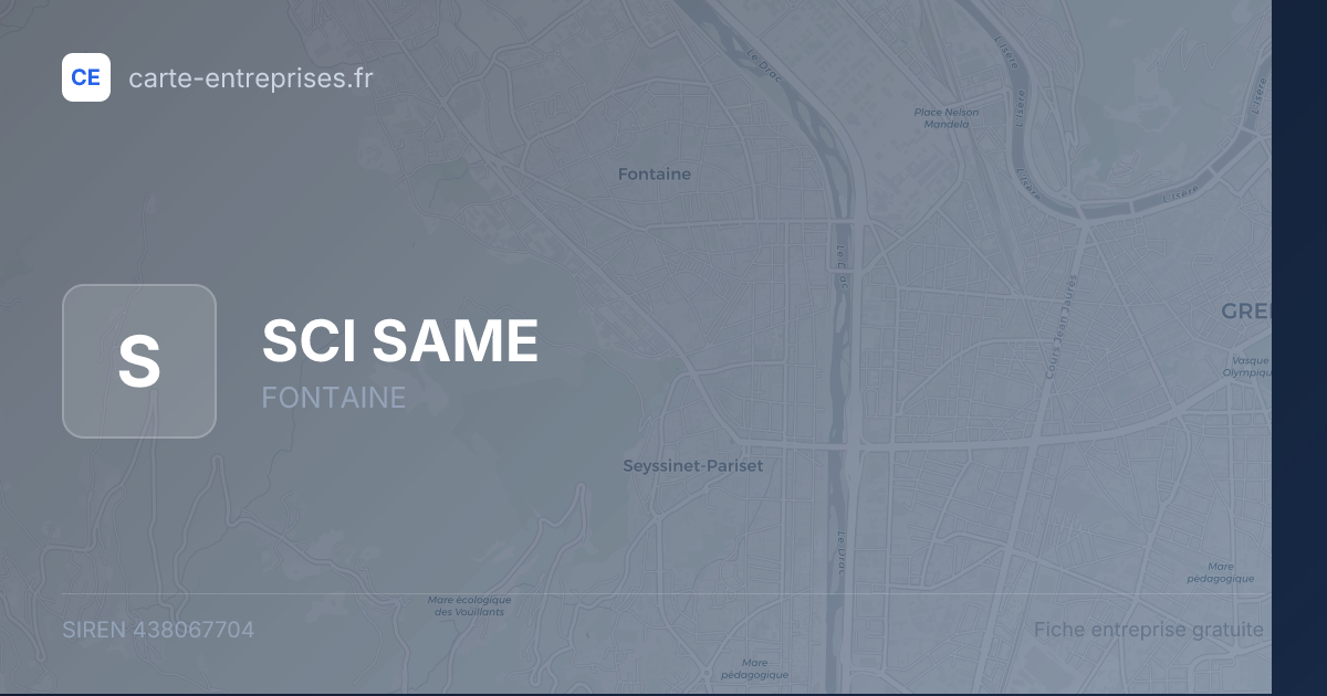 SCI SAME — 438067704 — fiche entreprise