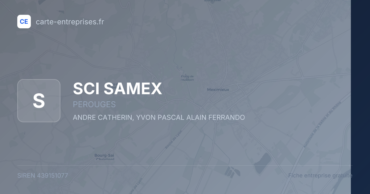 SCI SAMEX — 439151077 — fiche entreprise