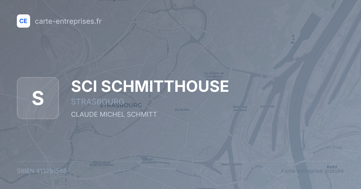 SCI SCHMITTHOUSE — 413291568 — fiche entreprise