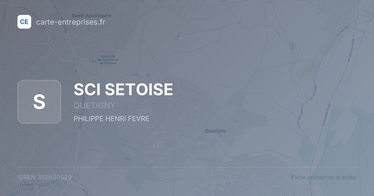 SCI SETOISE — 352630529 — fiche entreprise