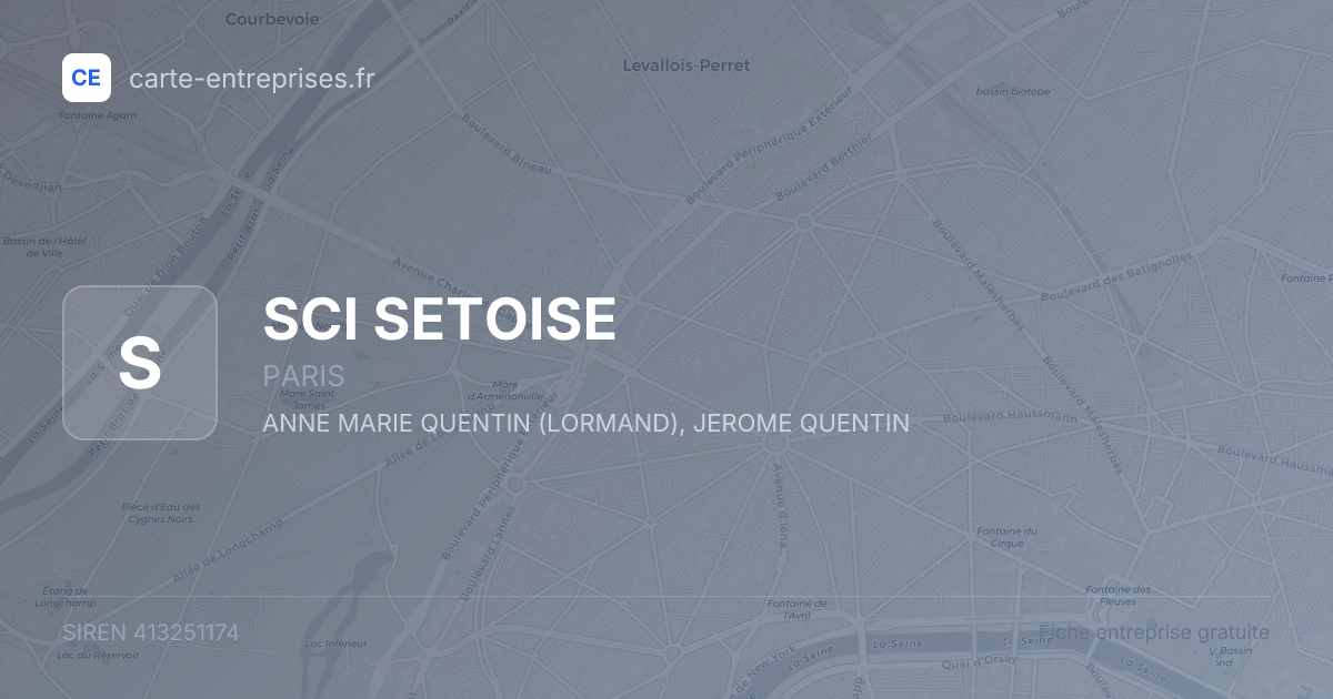 SCI SETOISE — 413251174 — fiche entreprise