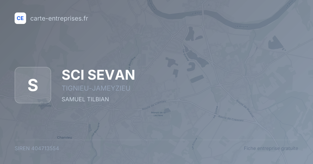 SCI SEVAN — 404713554 — fiche entreprise