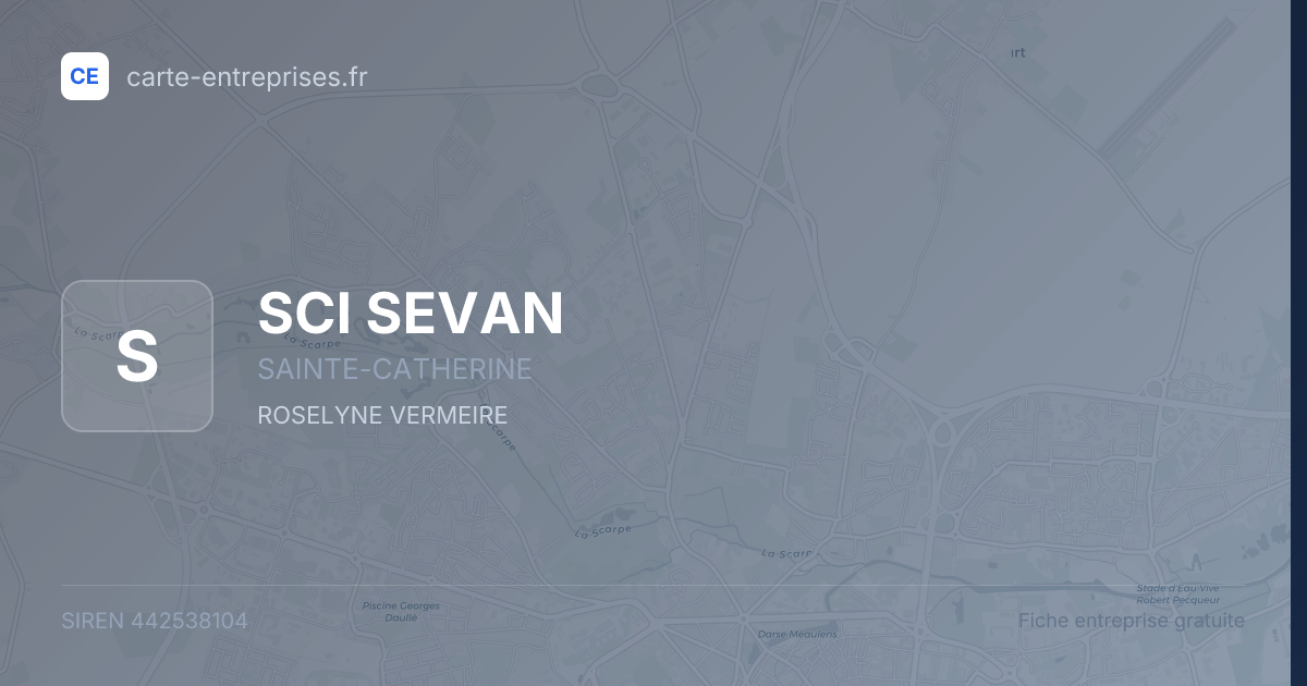 SCI SEVAN — 442538104 — fiche entreprise