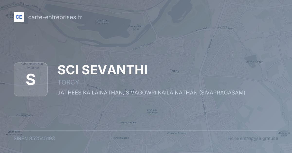 SCI SEVANTHI — 852545193 — fiche entreprise