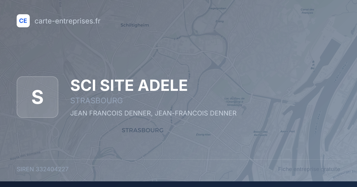 SCI SITE ADELE — 332404227 — fiche entreprise