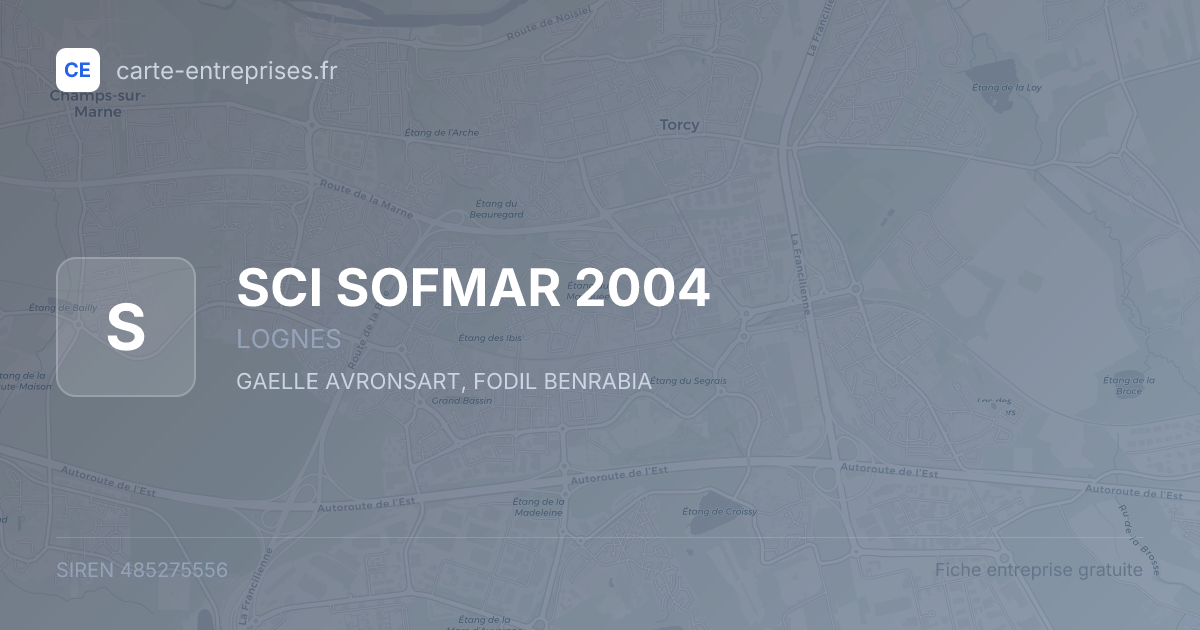 SCI SOFMAR 2004 — 485275556 — fiche entreprise