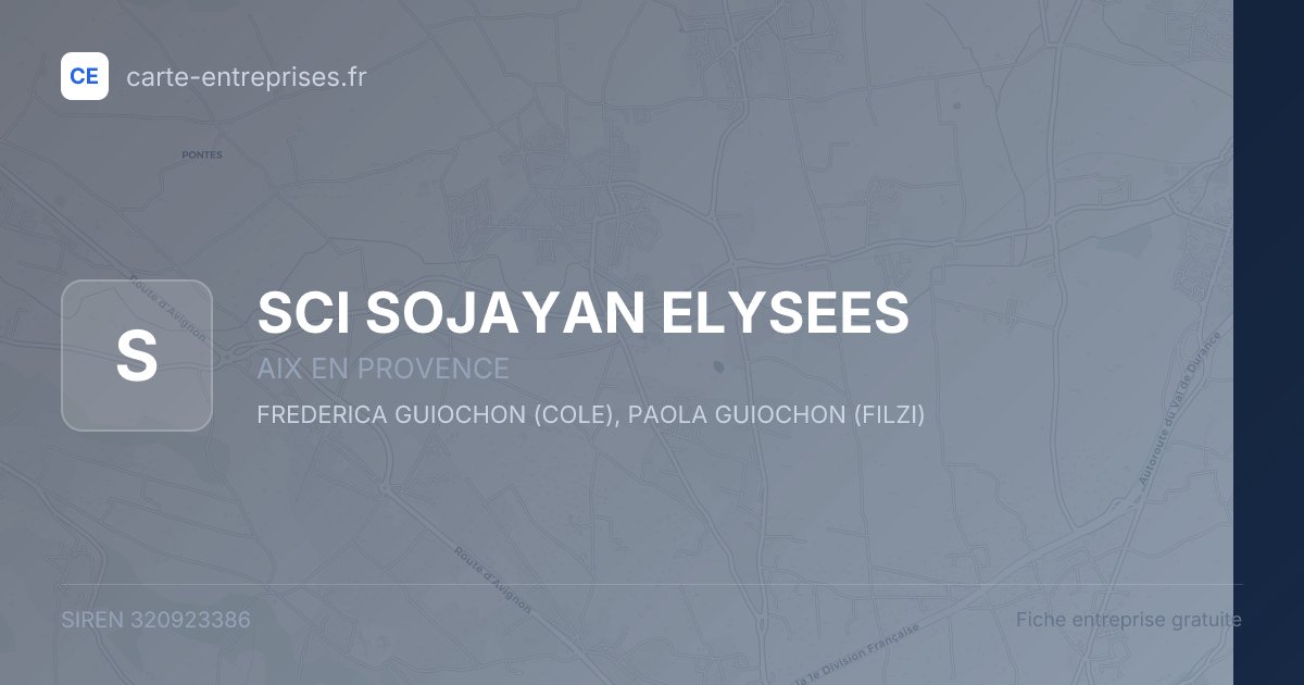 SCI SOJAYAN ELYSEES — 320923386 — fiche entreprise