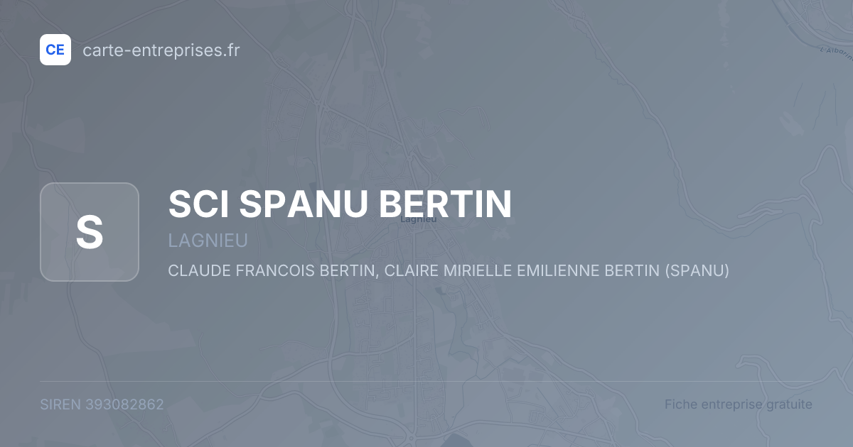 SCI SPANU BERTIN — 393082862 — fiche entreprise