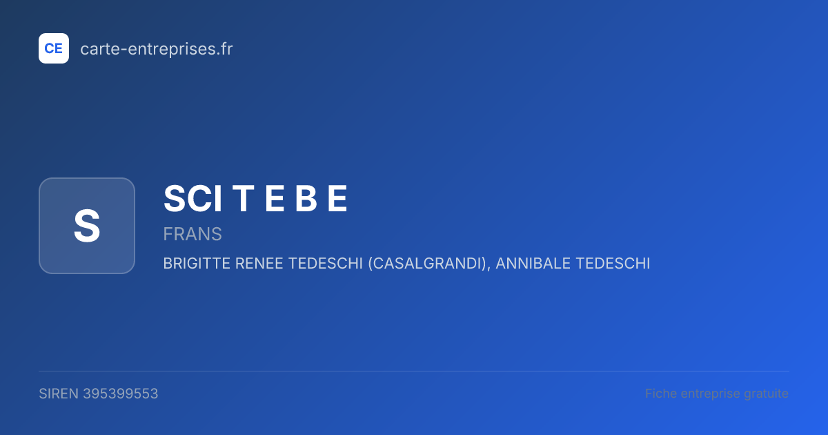 SCI T E B E — 395399553 — fiche entreprise
