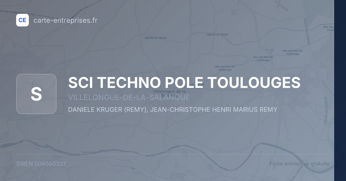 SCI TECHNO POLE TOULOUGES — 504560327 — fiche entreprise