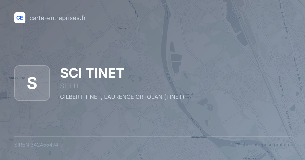 SCI TINET — 342455474 — fiche entreprise