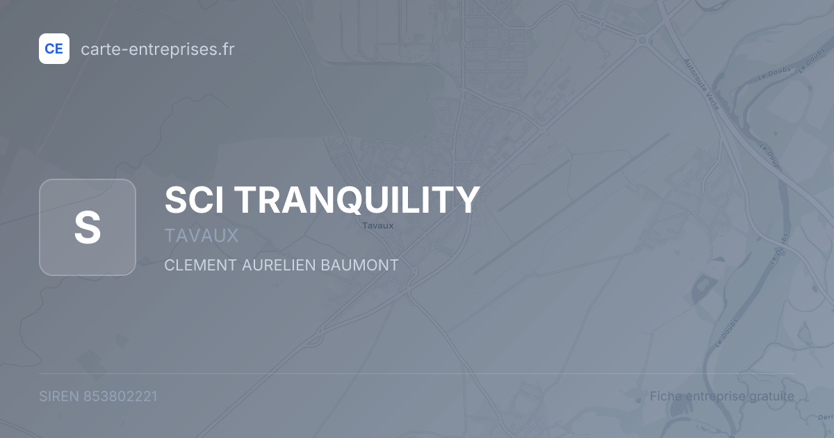 SCI TRANQUILITY — 853802221 — fiche entreprise