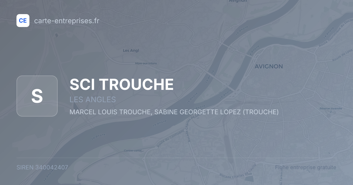 SCI TROUCHE — 340042407 — fiche entreprise